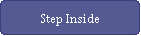 Step Inside